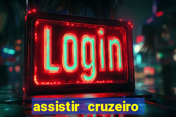 assistir cruzeiro das loucas online